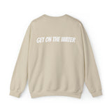 Get On The Water Sweatshirt