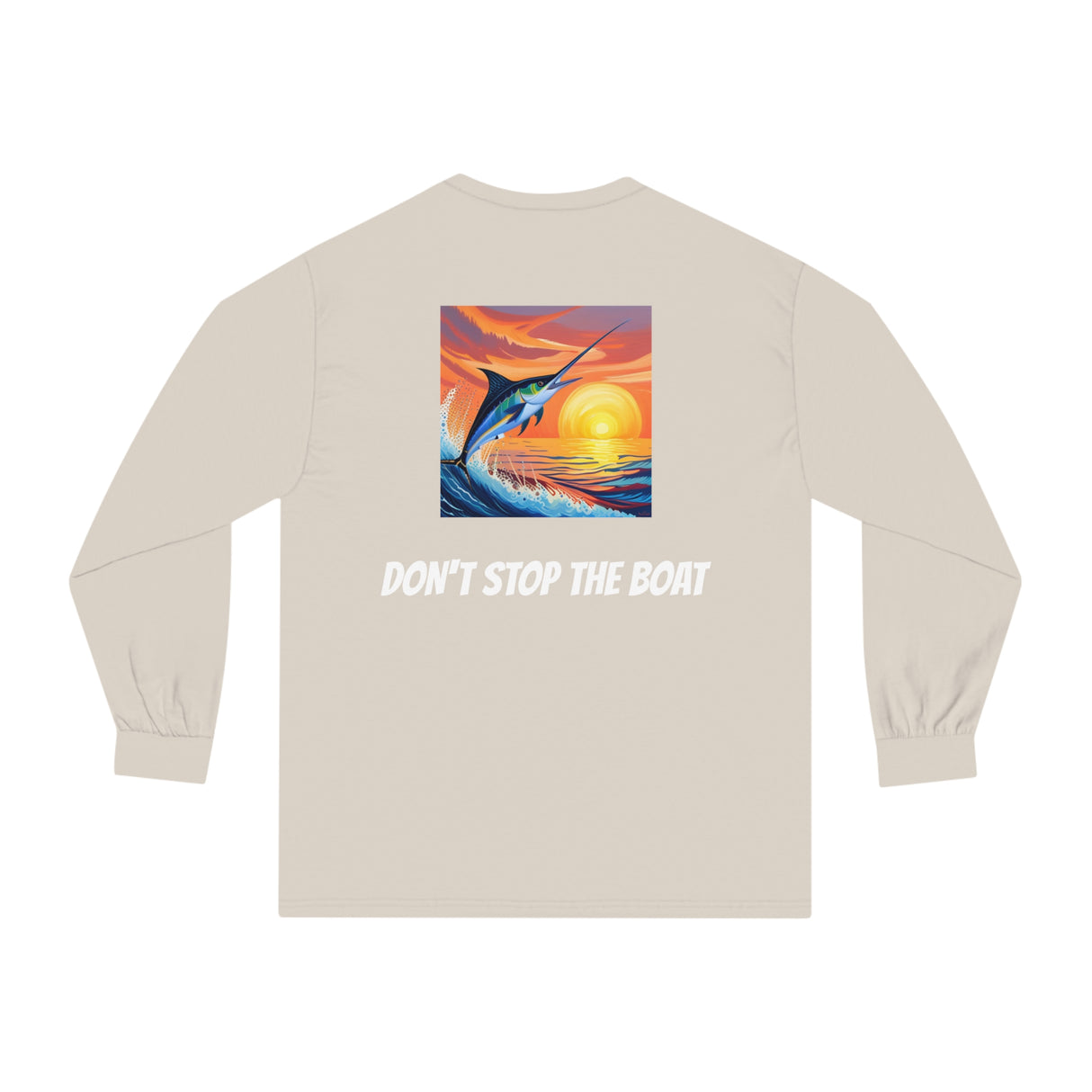 Don't Stop the Boat- Marlin Jumping Long Sleeve